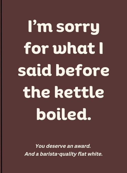 May your coffee be strong and your interactions with humans be brief today. Thinking of you (from a safe, caffeinated distance).