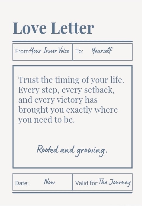 Trust the timing of your life. Every step, every setback, and every victory has brought you exactly where you need to be. Rooted and growing.
